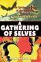 A Gathering of Selves: The Spiritual Journey of the Legendary Writer of Superman and Batman