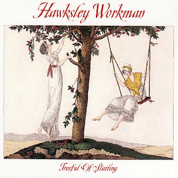 Hawksley Workman - Treeful Of Starling - Zortam Music