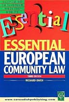 Essential European Community Law (Essential Law Series)