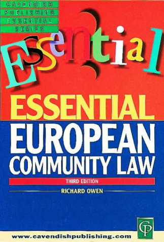 Essential European Community Law (Essential Law Series)