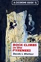 Rock Climbs in the Pyrenees (A Cicerone guide)