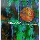 Click here to buy Arc of the Testimony by  Arcana .