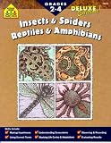 Insects & Spiders Reptiles & Amphibians: Deluxe Edition!