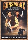 Gunsmoke - To the Last Man