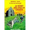 Le Clan des Bordesoule T10 - le Secret des Anes en Culottes