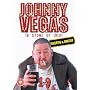 Johnny Vegas - 18 Stone Of Idiot - Unseen And Uncut [DVD]