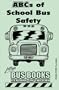 ABCs of School Bus Safety