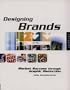 Designing Brands: Market Success Through Graphic Distinction