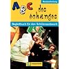 ABC des echanges. Begleitbuch f�r den Sch�leraustausch. Sch�lerbuch: Ein Begleiter zur Vorbereitung, Durchf�hrung und Nachbereitung eines Sch�leraustausches mit Frankreich