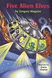 Five Alien Elves (Hamlet Chronicles)