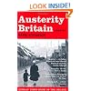 Austerity Britain, 1945-1951 (Tales of a New Jerusalem)