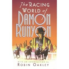 The Racing World of Damon Runyon