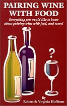 Pairing Wine With Food: Everything You Would Like to Know About Pairing Wine With Food, and More!