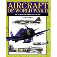 Aircraft of World War II: 300 of the World's Greatest Aircraft by  Chris Chant