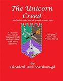 The Unicorn Creed (Songs from the Seashell Archives)