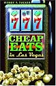 777 Cheap Eats in Las Vegas: 2003 Edition