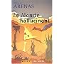 Le monde hallucinant