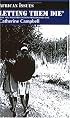 Letting Them Die: Why HIV/Aids Prevention Programmes Fail (African Issues)
