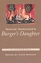 Nadine Gordimer's Burger's Daughter (Casebooks in Criticism)