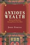 Anxious Wealth: Money and Morality Am...