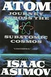 Atom: Journey Across the Subatomic Cosmos (Plume)