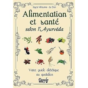 Alimentation et sant� selon l'ayurv�da