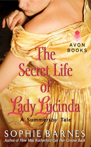 By Sophie Barnes The Secret Life of Lady Lucinda: A Summersby Tale [Mass Market Paperback]