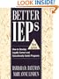 Better IEPs : How to Develop Legally Correct and Educationally Useful Programs