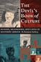 The Devil's Book of Culture: History, Mushrooms, and Caves in Southern Mexico