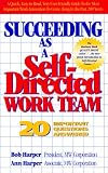 Succeeding As a Self Directed Work Team: 20 Important Questions Answered