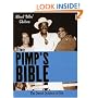 The Pimp's Bible: The Sweet Science of Sin