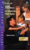 A Hero in Her Eyes (Childfinders, Inc.) (Silhouette Intimate Moments No. 1059) (Intimate Moments, 1059)