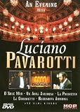 DVD cover: Luciano Pavarotti - An Evening With Luciano Pavarotti