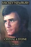 Mickey Newbury: Crystal & Stone