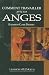 Comment travailler avec les anges