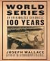 World Series: An Opinionated Chronicle