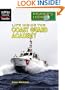 Life Inside the Coast Guard Academy (High Interest Books: Insider's Look)