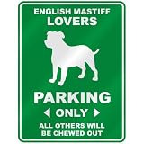 ENGLISH MASTIFF LOVERS PARKING ONLY PARKING SIGN DOG
