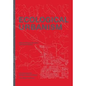 Ecological Urbanism
