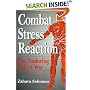 Combat Stress Reaction: The Enduring Toll of War (Springer Series on Stress and Coping)