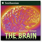 The Brain: Our Nervous System