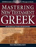 Mastering New Testament Greek on CD-ROM: An Interactive Guide for Beginners