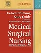 Critical Thinking Study Guide for Medical-Surgical Nursing: Critical Thinking for Collaborative Care