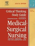 Critical Thinking Study Guide for Medical-Surgical Nursing: Critical Thinking for Collaborative Care