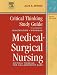 Critical Thinking Study Guide for Medical-Surgical Nursing: Critical Thinking for Collaborative Care