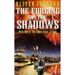 The Forging of the Shadows (Lightbringer Trilogy)