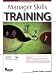Books : Manager Skills Training: Trainer's Workshop (Astd Trainer's Workshop Series)