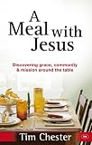 Meal with Jesus, A