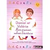 Daniel et Val�rie : Mon premier cahier d'�critures 4-5 ans