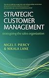 ISBN 9780199544509 product image for Strategic Customer Management: Strategizing the Sales Organization | upcitemdb.com